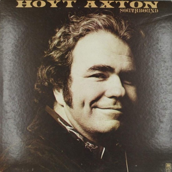 Пластинка Hoyt Axton Southbound